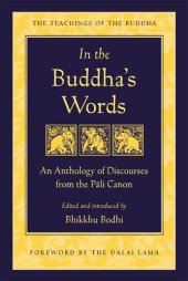 book In the Buddha's Words: An Anthology of Discourses From the Pali Canon