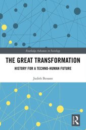 book The Great Transformation: History for a Techno-Human Future