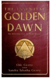 book The Essential Golden Dawn: An Introduction to High Magic