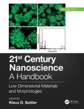 book 21st Century Nanoscience – A Handbook: Low-Dimensional Materials and Morphologies