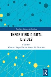 book Theorizing Digital Divides