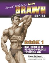 book Stuart McRobert's New Brawn Series - Book #1