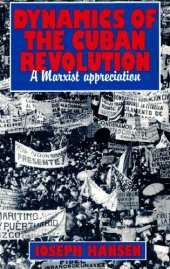 book Dynamics of the Cuban Revolution: A Marxist Appreciation