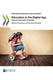 book Education in the Digital Age: Healthy and Happy Children