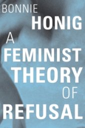 book A Feminist Theory of Refusal