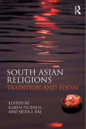 book South Asian Religions: Tradition and Today