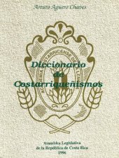 book Diccionario de costarriqueñismos