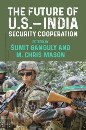 book The future of U.S.–India security cooperation