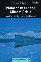 book Philosophy and the Climate Crisis: How the Past Can Save the Present