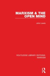 book Marxism & the Open Mind (RLE Marxism)