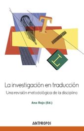 book La investigación en traducción : una revisión metodológica de la disciplina