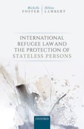 book International Refugee Law and the Protection of Stateless Persons