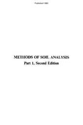 book Methods of Soil Analysis: Physical & Mineralogical Methods (Sssa Book Series No 5)