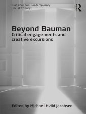 book Beyond Bauman: Critical Engagements and Creative Excursions