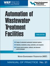 book Automation of Wastewater Treatment Facilities - MOP 21 (MECHANICAL ENGINEERING)