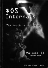 book MacOS and iOS Internals, Volume II: Kernel Mode