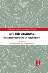 book Art and Mysticism: Interfaces in the Medieval and Modern Periods