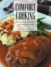 book Comfort Cooking for Bariatric Post-Ops and Everyone Else