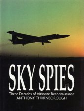 book Sky Spies: Three Decades of Airborne Reconnaissance