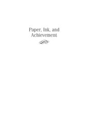 book Paper, Ink, and Achievement: Gabriel Hornstein and the Revival of Eighteenth-Century Scholarship