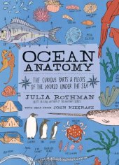 book Ocean Anatomy: The Curious Parts & Pieces of the World Under the Sea