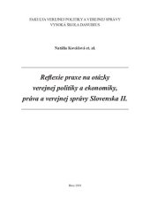 book Reflexie praxe na otázky verejnej politiky a ekonomiky, práva a verejnej správy Slovenska II.