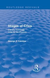 book Images of Crisis: Literary Iconology, 1750 to the Present