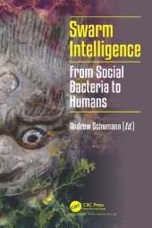 book Swarm Intelligence: From Social Bacteria to Humans