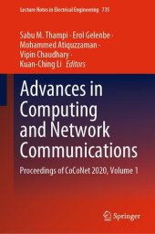 book Advances in Computing and Network Communications: Proceedings of CoCoNet 2020, Volume 1: 735 (Lecture Notes in Electrical Engineering, 735)