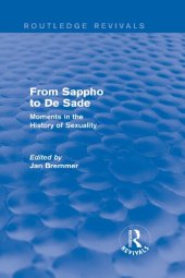 book From Sappho to De Sade: Moments in the History of Sexuality