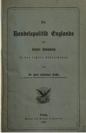 book Die Handelspolitk Englands und seiner Kolonien in den letzten Jahrzehnten