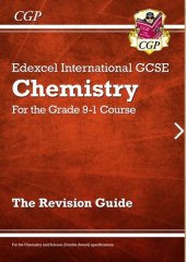 book Edexcel international GCSE chemistry for the grade 9-1 course : the revision guide