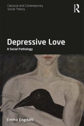 book Depressive Love: A Social Pathology