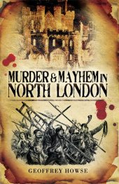 book Murder and Mayhem in North London