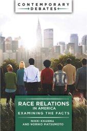 book Race Relations in America: Examining the Facts