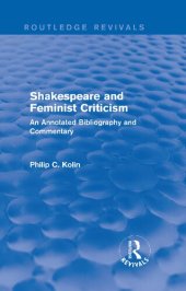 book Shakespeare and Feminist Criticism: An Annotated Bibliography and Commentary