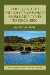 book Africa and the Indian Ocean World from Early Times to Circa 1900