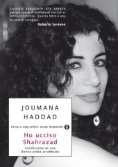 book Ho ucciso Shahrazad. Confessioni di una donna araba arrabbiata