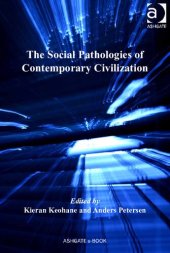 book The Social Pathologies of Contemporary Civilization