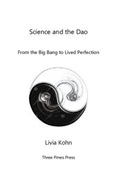 book Science and the Dao: From the Big Bang to Lived Perfection