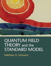 book Quantum Field Theory And The Standard Model