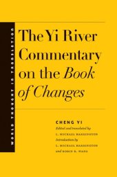 book The Yi River Commentary on the Book of Changes