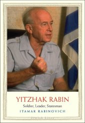 book Yitzhak Rabin: Soldier, Leader, Statesman