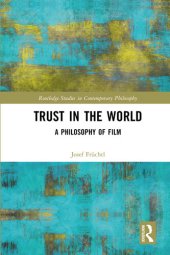 book Trust in the World: A Philosophy of Film