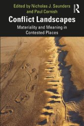 book Conflict Landscapes: Materiality and Meaning in Contested Places