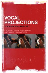 book Vocal Projections: Voices in Documentary