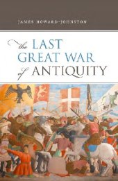 book The Last Great War of Antiquity