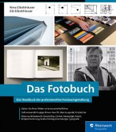 book Das Fotobuch: Eigene Fotobücher professionell erstellen und gestalten