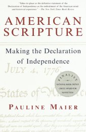 book American Scripture: Making the Declaration of Independence