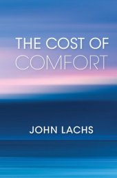 book The Cost of Comfort